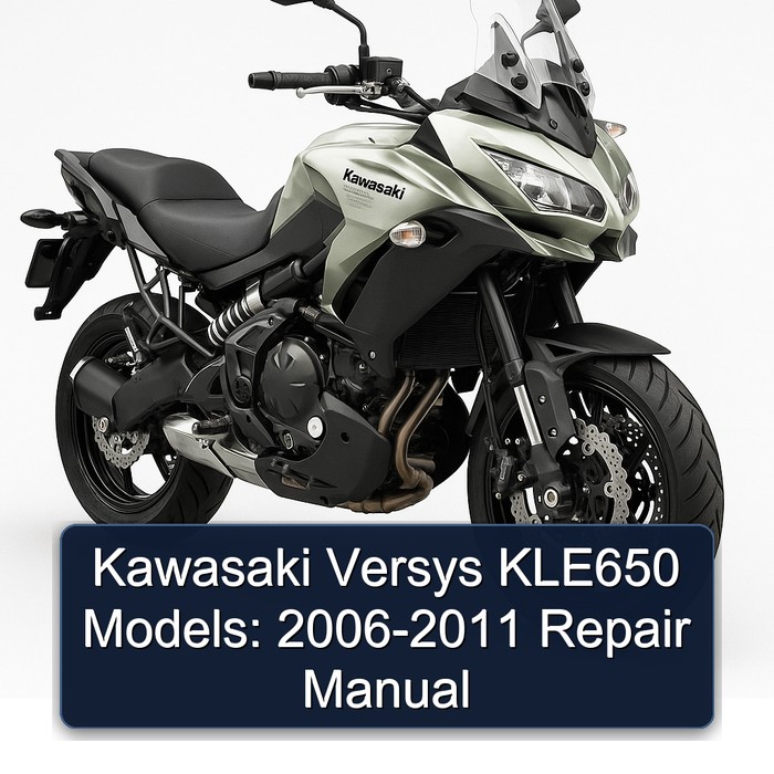 2006-2011 Kawasaki Versys KLE650 Models: Service Repair Workshop Manual PDF
