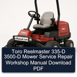 Toro Reelmaster 335-D 3500-D Mower Service Repair Workshop Manual PDF