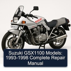 1993-1998 Suzuki GSX Series GSX1100 Models: Service Repair Workshop Manual PDF