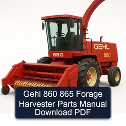 Gehl 860 865 Forage Harvester Parts Catalog PDF