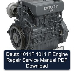 Deutz 1011 F 1011F Engine Service Repair Workshop Manual PDF
