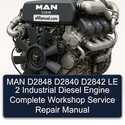 MAN D2848 D2840 D2842 LE 2 Industrial Diesel Engine Service Repair Workshop Manual PDF