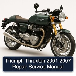 2001-2007 Triumph Thruxton Service Repair Workshop Manual PDF