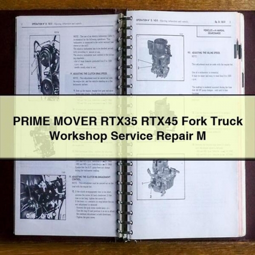 Prime Mover RTX35 RTX45 Fork Truck M Service Repair Workshop Manual PDF
