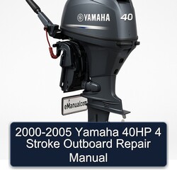 2000-2005 Yamaha 40HP 4 Stroke Outboard Service Repair Workshop Manual PDF