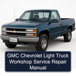 Chevrolet Light Truck Models GMC Service Repair Workshop Manual PDF