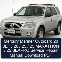 Mercury Mariner Outboard 20 JET / 25 Marathon Seapro Service Repair Workshop Manual PDF