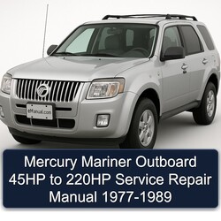 1977-1989 Mercury Mariner Outboard 45HP 220HP Service Repair Workshop Manual PDF