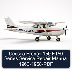 1963-1968 Cessna French 150 F150 Series Service Repair Workshop Manual PDF