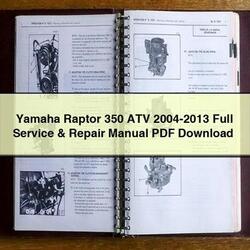 2004-2013 Yamaha Raptor 350 ATV Service Repair Workshop Manual PDF