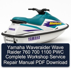 Yamaha Waveraider Wave Raider 760 700 1100 PWC Service Repair Workshop Manual PDF