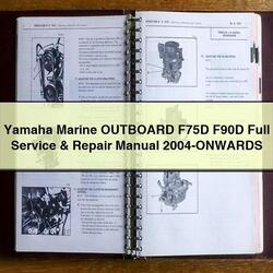 2004 Yamaha Marine Outboard F75D F90D -onwards Service Repair Workshop Manual PDF