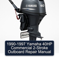 1990-1997 Yamaha 40HP Commercial 2-stroke Outboard Service Repair Workshop Manual PDF