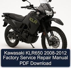 2008-2012 Kawasaki KLR Series KLR650 Service Repair Workshop Manual PDF