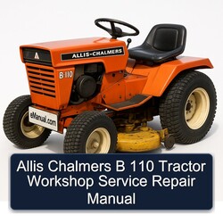 Allis Chalmers B 110 Tractor Service Repair Workshop Manual PDF