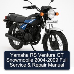 2004-2009 Yamaha RS Venture GT Snowmobile Service Repair Workshop Manual PDF