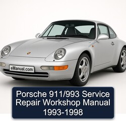 1993-1998 Porsche 911 /993 Service Repair Workshop Manual PDF