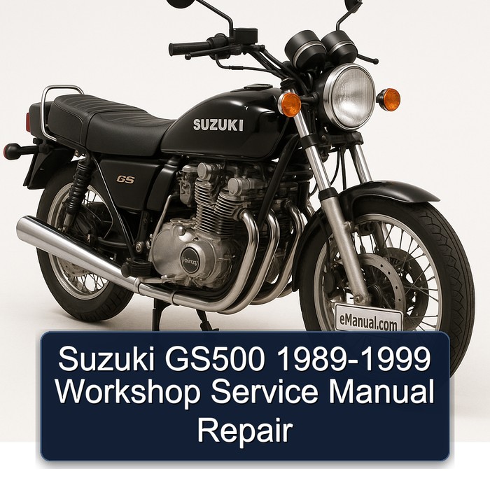 1989-1999 Suzuki GS Series GS500 Service Repair Workshop Manual PDF