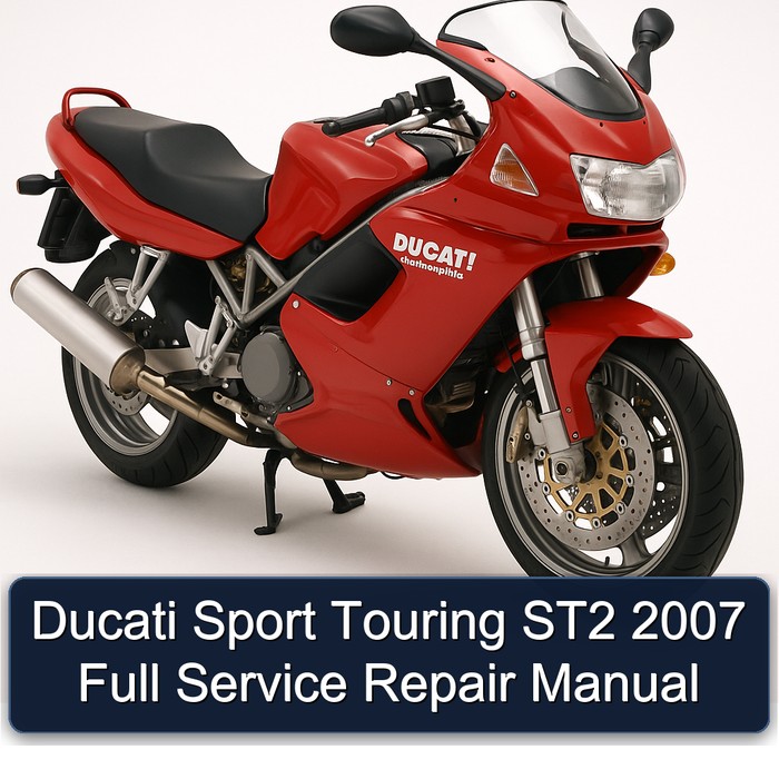2007 Harley Davidson Touring Ducati Sport ST2 Service Repair Workshop Manual PDF