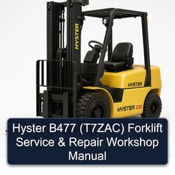 Hyster B477 (T7ZAC) Forklift Service Repair Workshop Manual PDF
