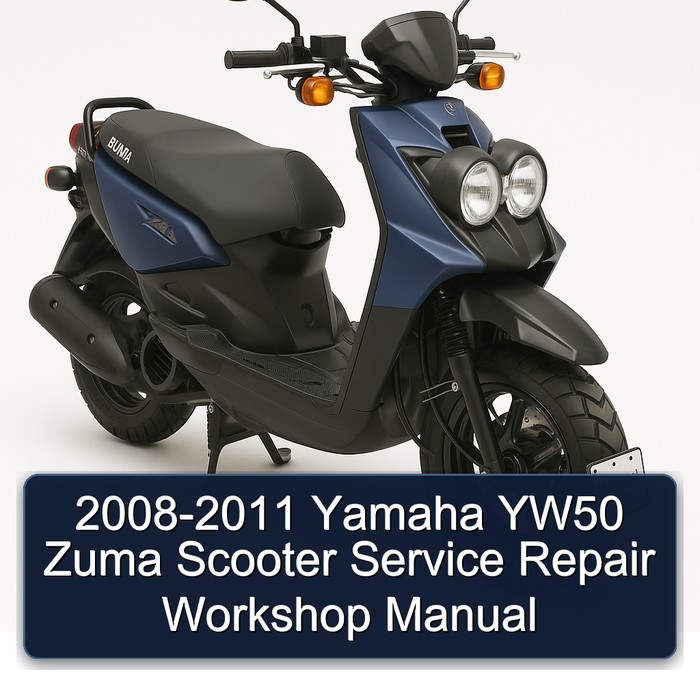 2008-2011 Yamaha Zuma YW50 Scooter Service Repair Workshop Manual PDF