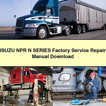 Isuzu I Series NPR N Service Repair Workshop Manual PDF