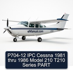 P704-12 IPC Cessna 1981 thru 1986 Model 210 T210 Series PART