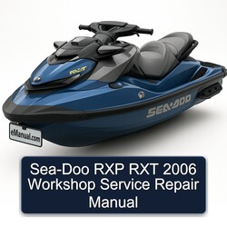 2006 SEA-DOO RXP RXT Service Repair Workshop Manual PDF