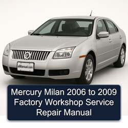 2006-2009 Mercury Milan Service Repair Workshop Manual PDF