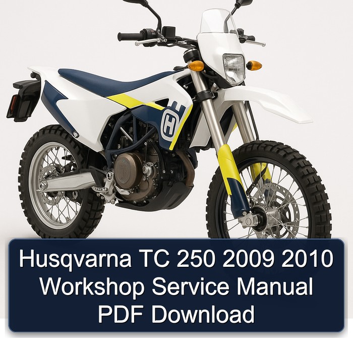 2009-2010 Husqvarna TC Models 250 Service Repair Workshop Manual PDF