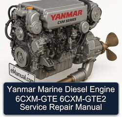 Yanmar Marine Diesel Engine 6CXM-GTE 6CXM-GTE2 Service Repair Workshop Manual PDF