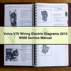 2015 Volvo V70 Electric WSM Electrical Wiring Diagrams PDF
