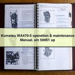 Komatsu WA470-5 Operation . S/n 50051 Up Service Repair Workshop Manual PDF