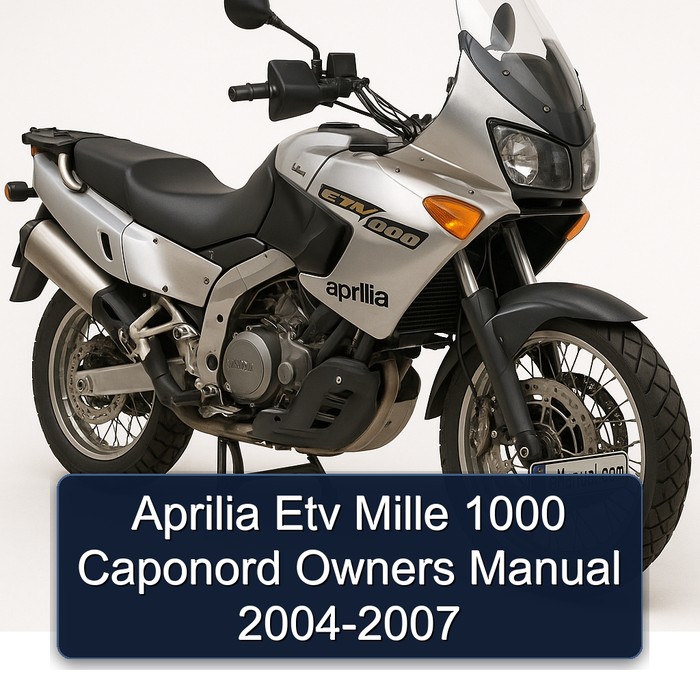 2004-2007 Aprilia Caponord Etv Mille 1000 Owners Owner's Manual PDF
