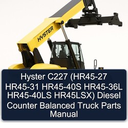 Hyster C227 (hr45-27 HR45-31 HR45-40S HR45-36L HR45-40LS Hr45lsx) Diesel Counter Balanced Truck Parts Catalog PDF