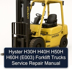 Hyster H30H H40H H50H H60H (E003) Forklift Trucks Service Repair Workshop Manual PDF