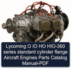 Lycoming O 360 Series IO HO HIO-360 Standard Cylinder Flange Aircraft Engines Parts Catalog PDF