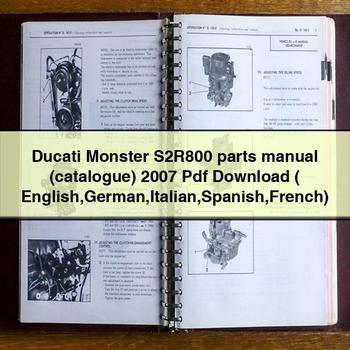 2007 Ducati Monster S2r800 Parts (CATALOGUE) ( English German Italian Spanish French) Catalog PDF