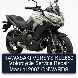 2007 Kawasaki Versys KLE650 Motorcycle -onwards Service Repair Workshop Manual PDF