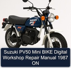 1987 Suzuki PV50 Mini Bike Digital ON Service Repair Workshop Manual PDF