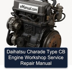 Daihatsu CB Series Charade Type Engine Service Repair Workshop Manual PDF