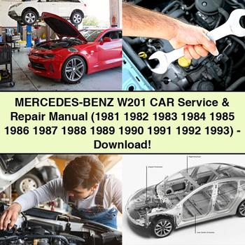 1981-1993 Mercedes W201 Benz CAR Service Repair Workshop Manual PDF