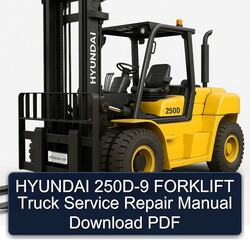 Hyundai 250D-9 Forklift Truck Service Repair Workshop Manual PDF
