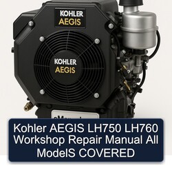 Kohler Aegis Series LH750 LH760 All Models Covered Service Repair Workshop Manual PDF