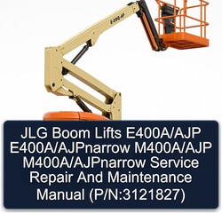 JLG Boom Lifts E400a/ajp E400a/ajpnarrow M400a/ajp M400a/ajpnarrow (p/n:3121827) Service Repair Workshop Manual PDF
