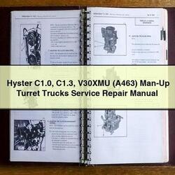 Hyster C1.0 C1.3 V30XMU (A463) MAN-UP Turret Trucks Service Repair Workshop Manual PDF