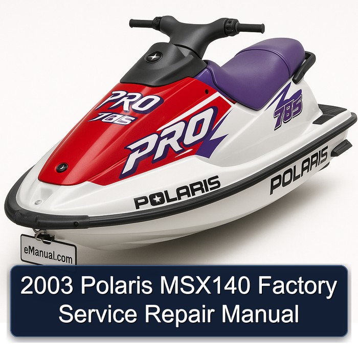 2003 Polaris MSX140 Service Repair Workshop Manual PDF