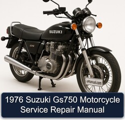 1976 Suzuki GS Series GS750 Motorcycle Service Repair Workshop Manual PDF