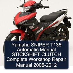 2005-2012 Yamaha Sniper T135 Automatic Stickshift Clutch Service Repair Workshop Manual PDF