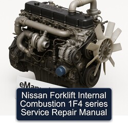 Nissan Forklift Internal Combustion 1f4 Series Service Repair Workshop Manual PDF
